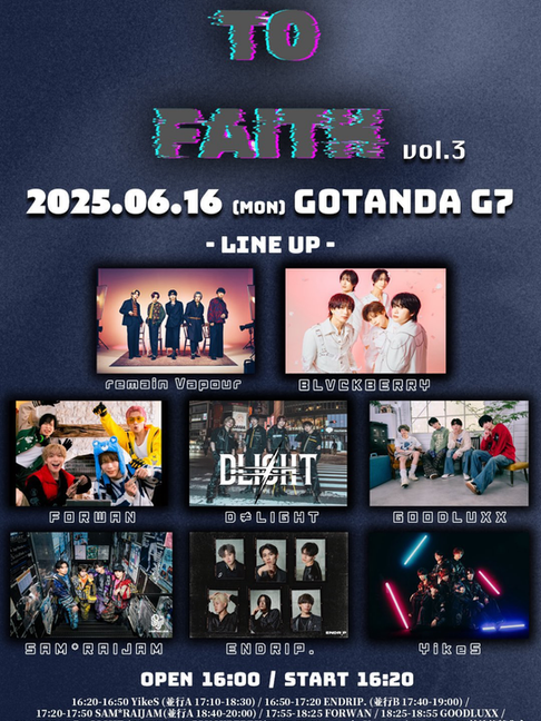 2025.06.16(Mon) FACE TO FAITH vol.3出演決定!!