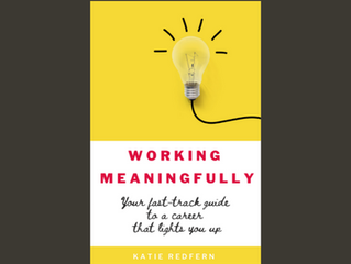 Our NEW eBook - 'Working Meaningfully: Your fast-track guide to a career that lights you up'