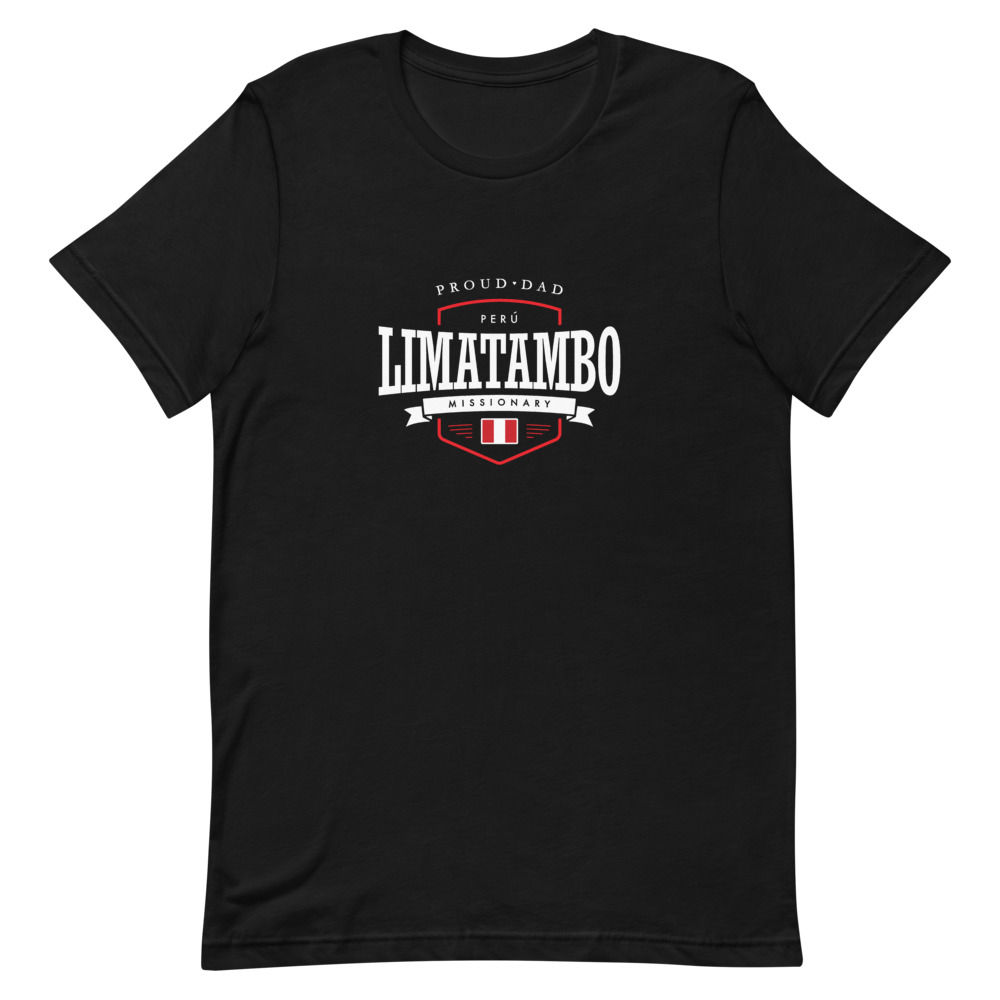 Proud Dad Mission Shirt Perú Limatambo - Unisex T-shirt