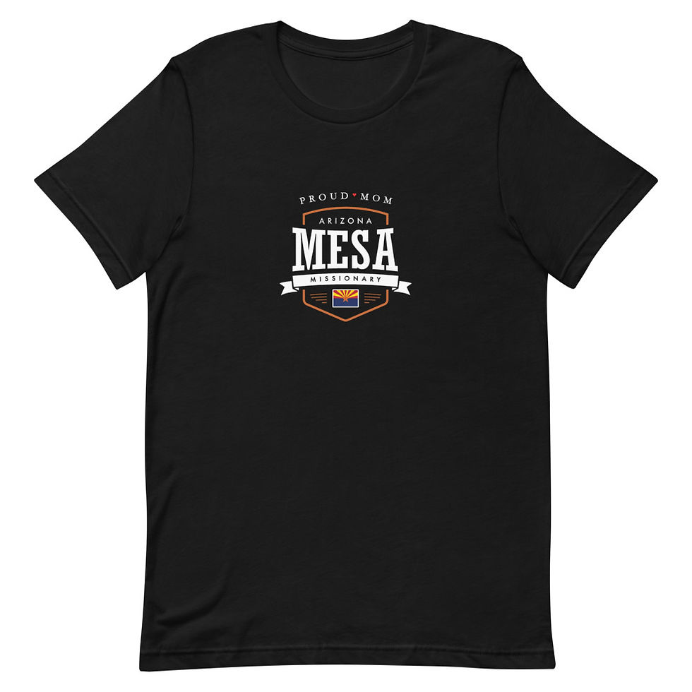 Thumbnail: Proud Mom Mission Shirt Arizona Mesa - Unisex T-shirt