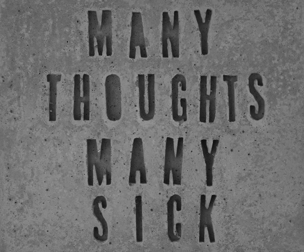 many thoughts many sick.jpg