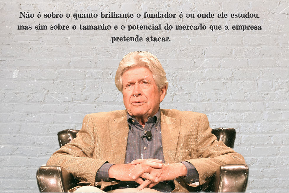 Escolher Grandes Mercados, O Segredo para o Sucesso: Don Valentine