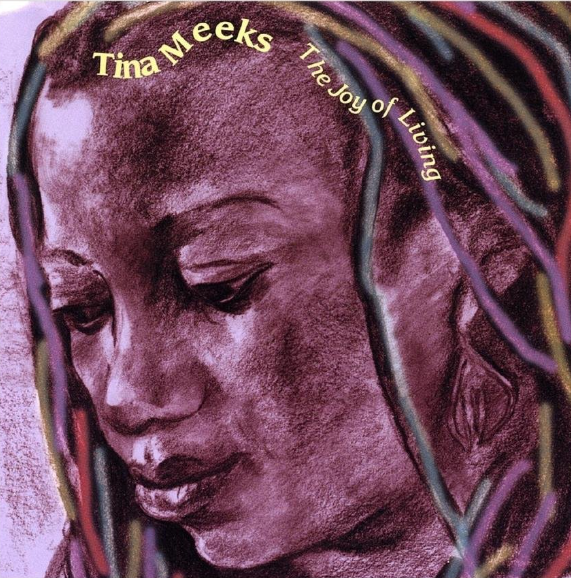 Tina Meeks - The Joy of Living-CD