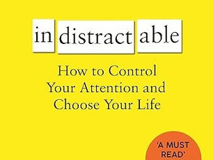 In-distractable - Book Review