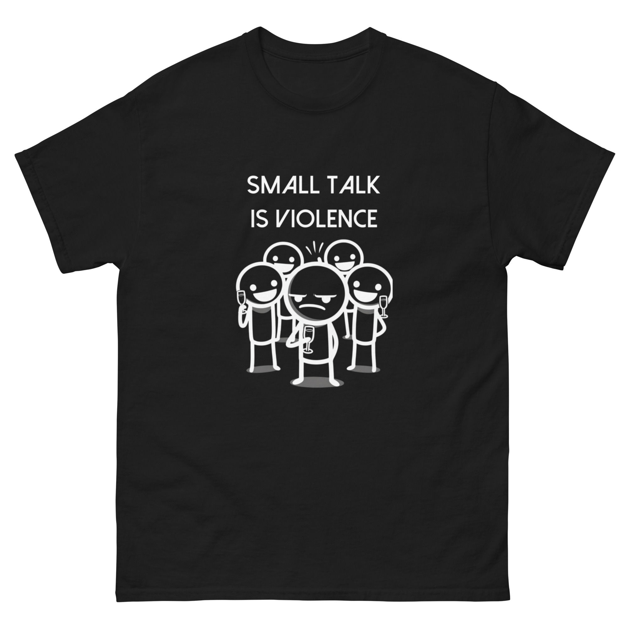 Small Talk is Violence Tee Black