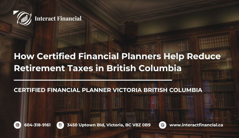 certified financial planner Victoria British Columbia