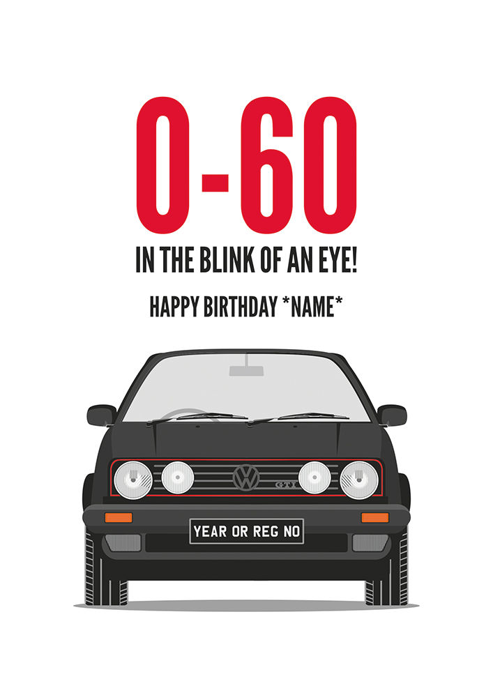 Personalised Black VW Golf GTI 60th Birthday Card.