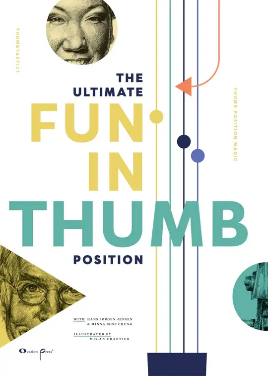 Ultimate Fun in Thumb Position