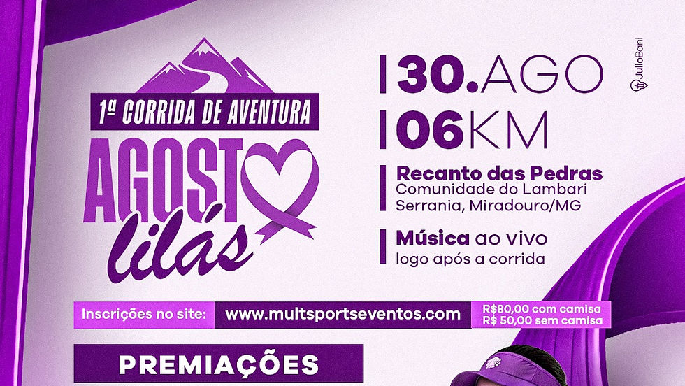 1ª CORRIDA DE AVENTURA - AGOSTO LILÁS