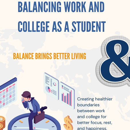 Balancing Work and College as a Student