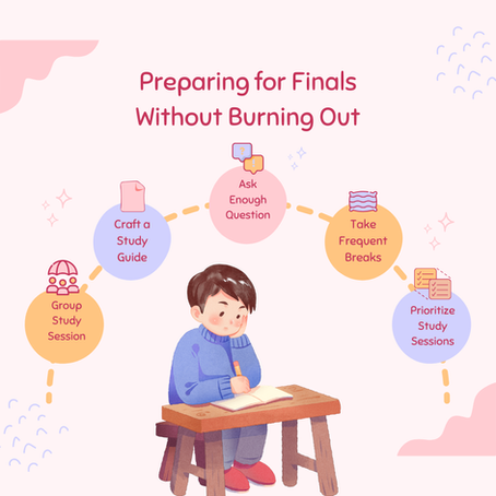 Preparing for Finals Without Burning Out