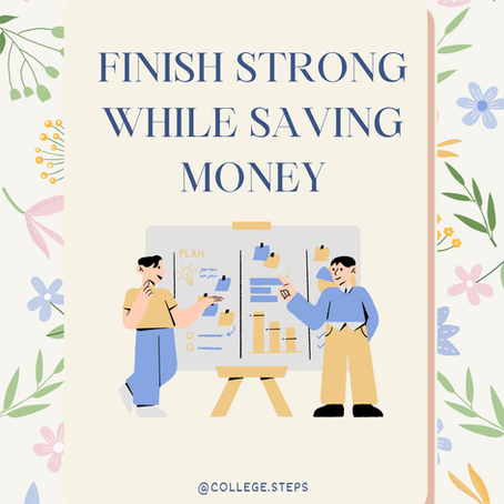 Finish Strong While Saving Money
