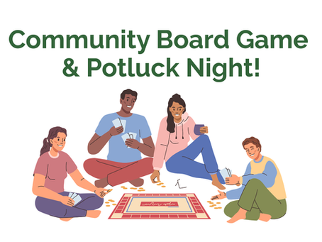 Community Board Game and Potluck Night 