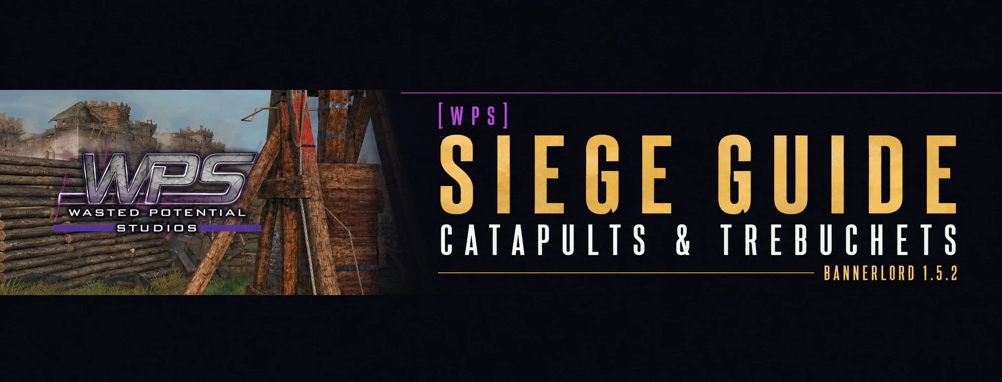 WPS Siege Guide — Bannerlord 1.5.2