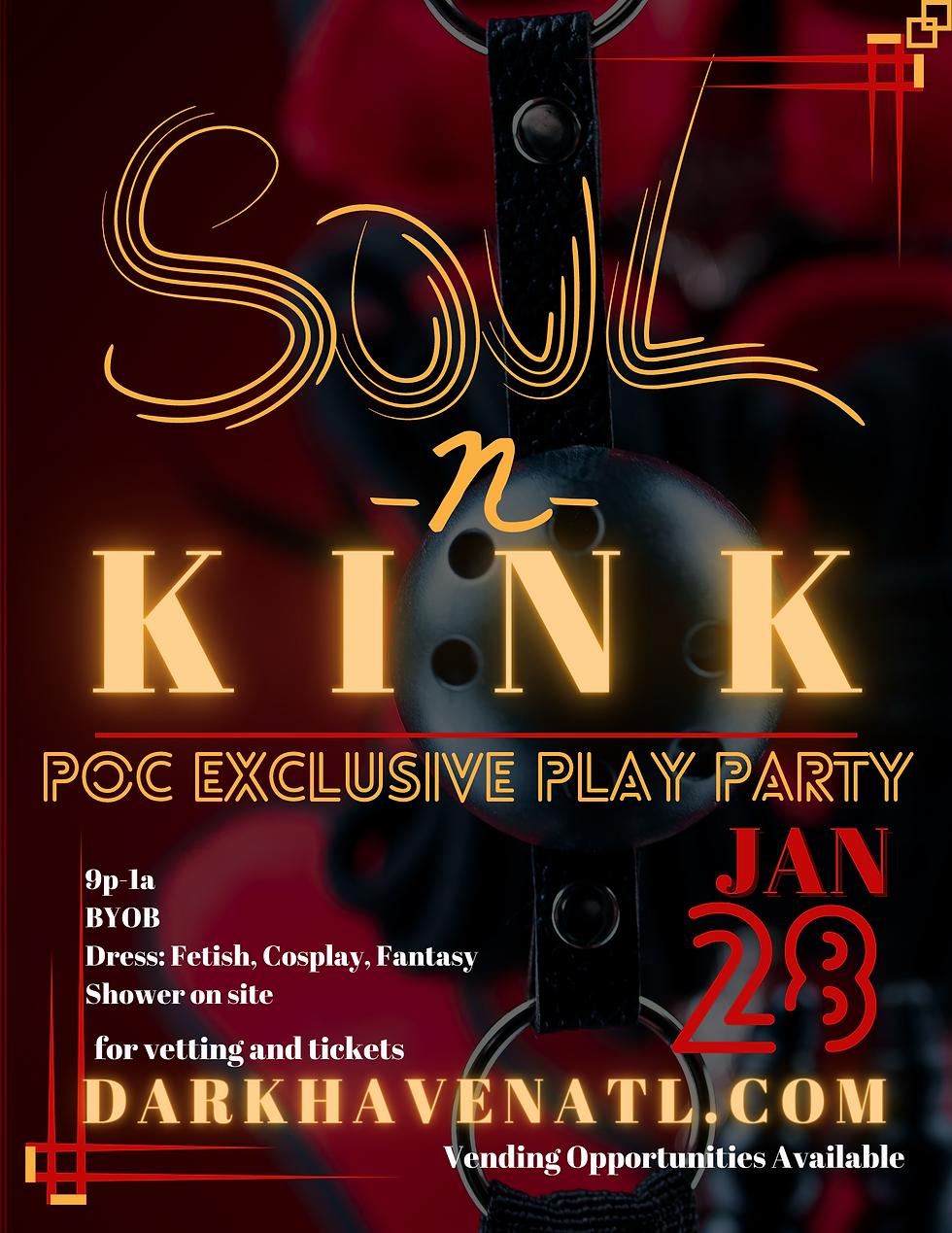 Soul N Kink: PoC Exclusive Play