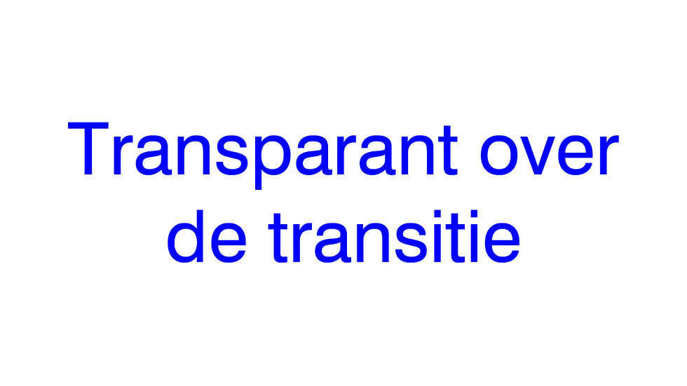 V-fest ► Transparant over de transitie