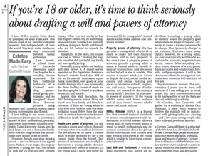 If you’re 18 or older, it’s time to think seriously about drafting a will and powers of attorney