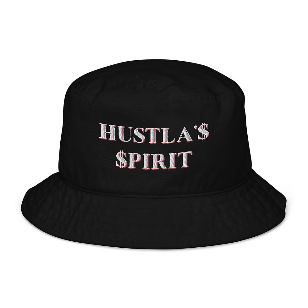 Hustla'$ $pirit - Organic bucket hat