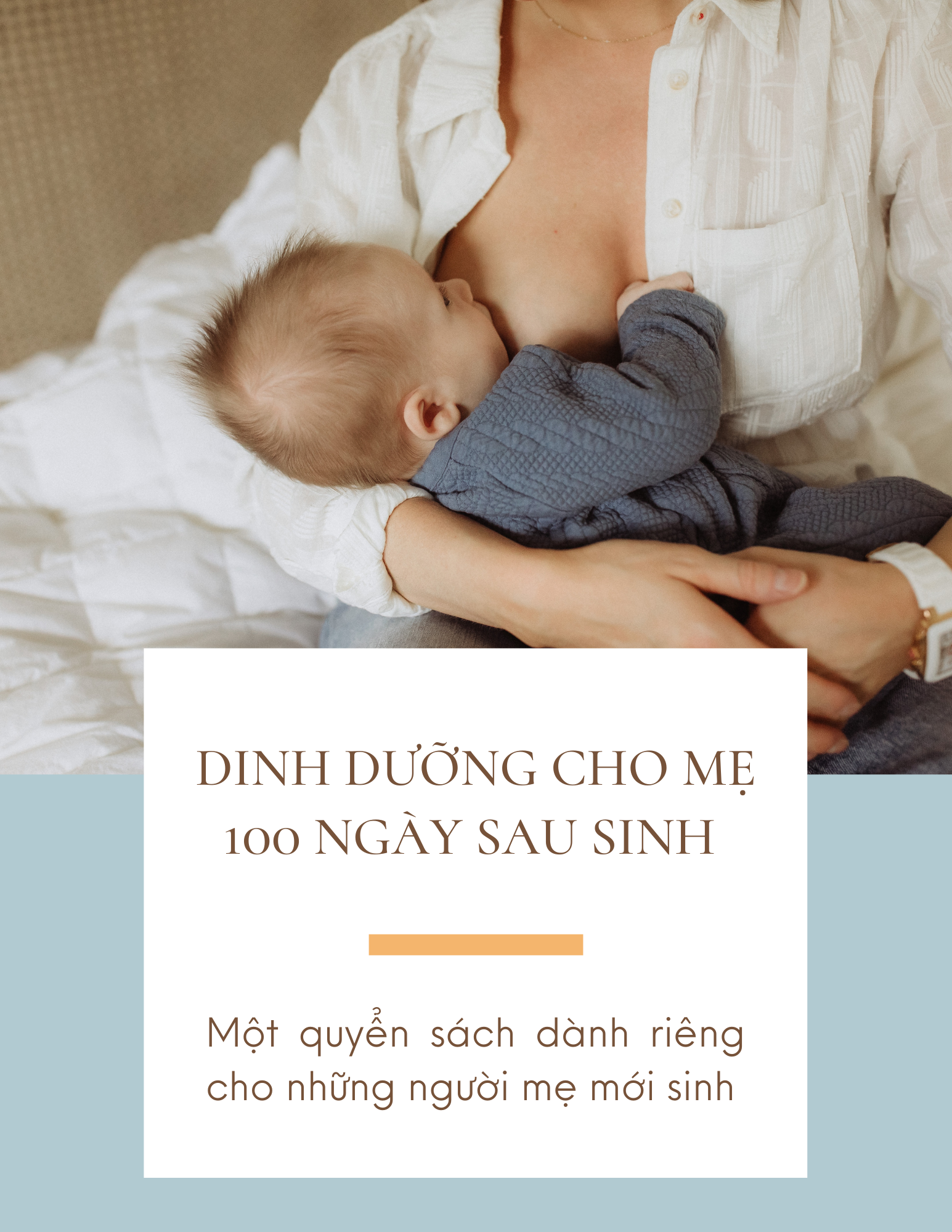 Dinh dưỡng cho mẹ - 100 ngày sau sinh