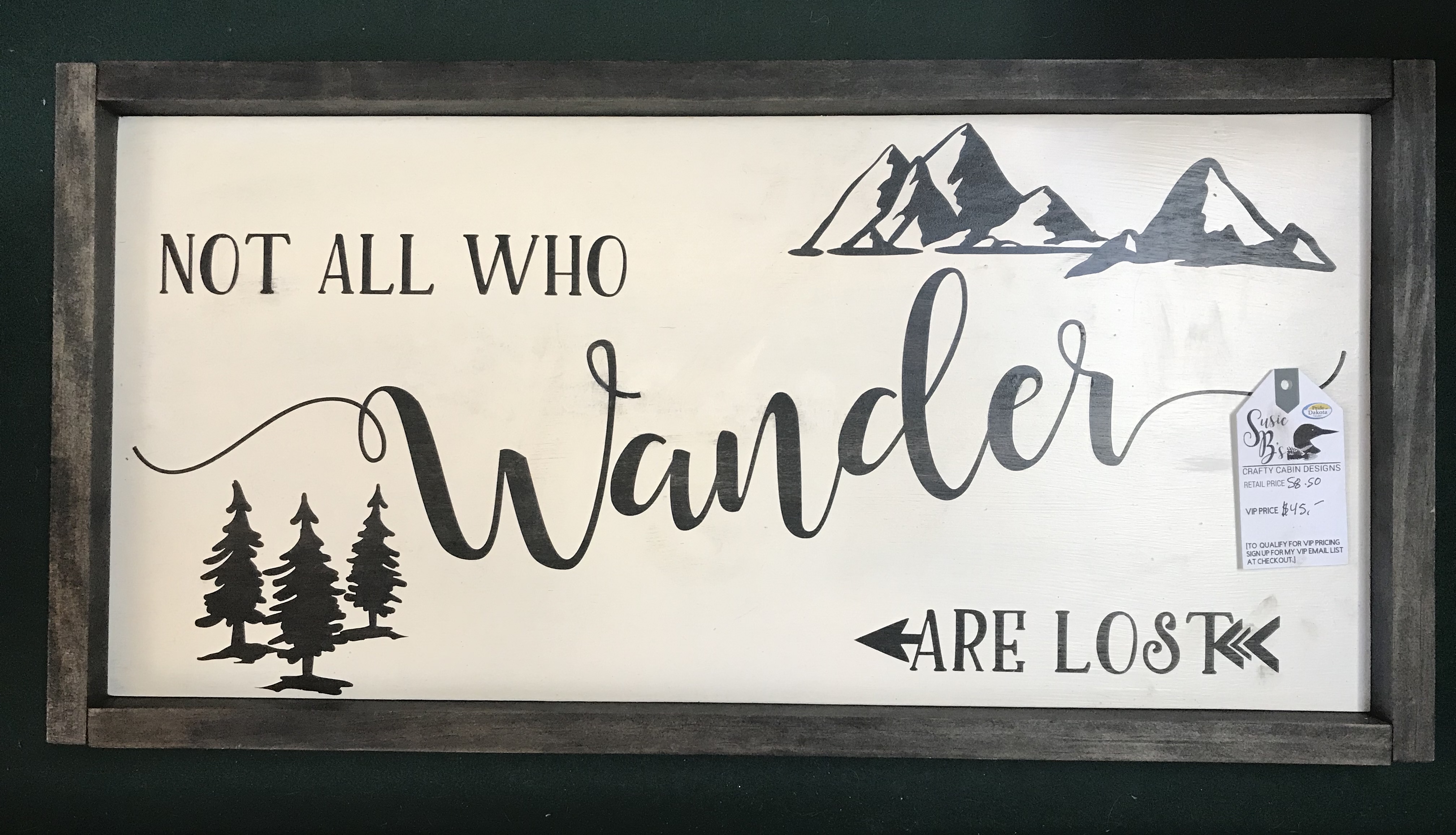 "Not All Who Wander Are Lost" Art