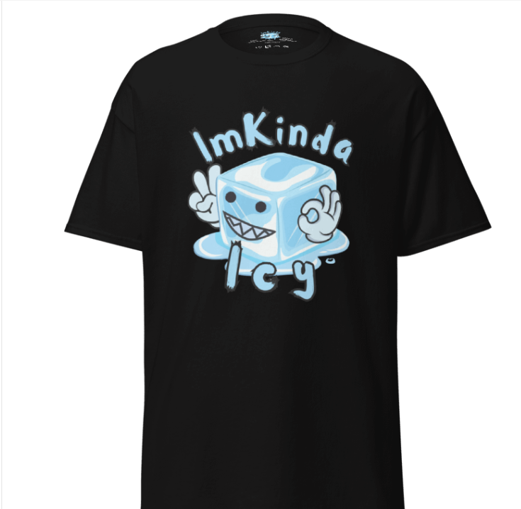ImKindaIcy- Unisex Classic Tees