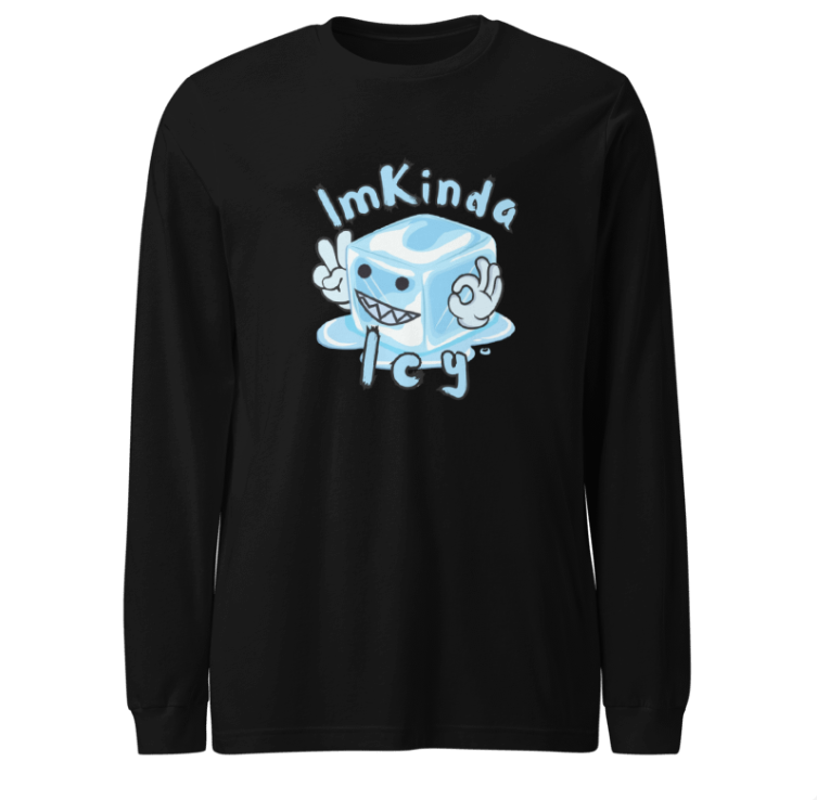 ImKindaIcy- Unisex Long Sleeve Tee