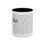 Thumbnail: Credo Two-Tone Coffee Mug 