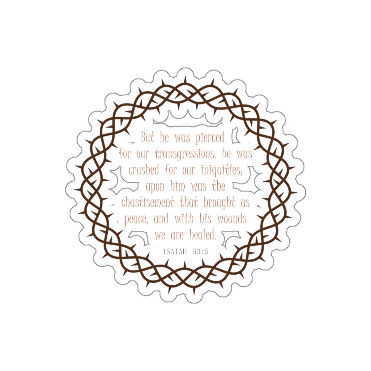 Passion of Christ Die-Cut Stickers - Holy Week Isaiah 53:5