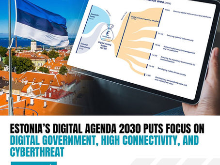 Estonia’s Digital Agenda 2030 Sets the Stage for the Next Era of Digital Leadership