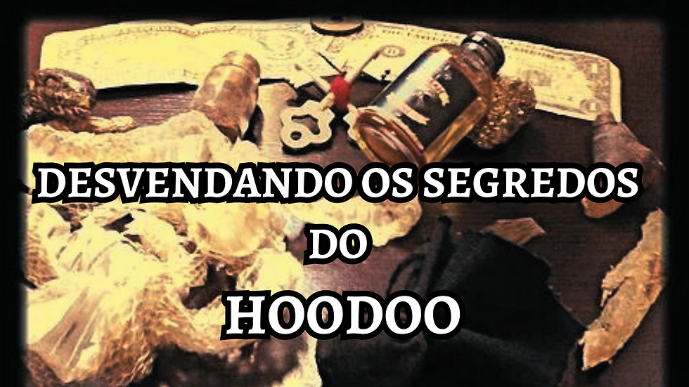 #hoodoo #hoodoobrasil #cursodehoodoo #cursohoodoo #feitiçoshoodoo