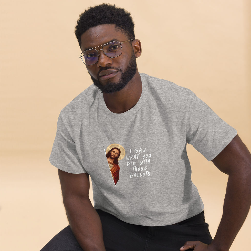 Thumbnail: I Saw What You Did With Those Ballots - Men's classic tee