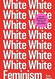 White Feminism - Koa Beck.webp