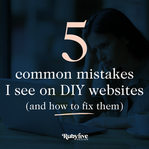 Title graphic: 5 Common DIY website mistakes
