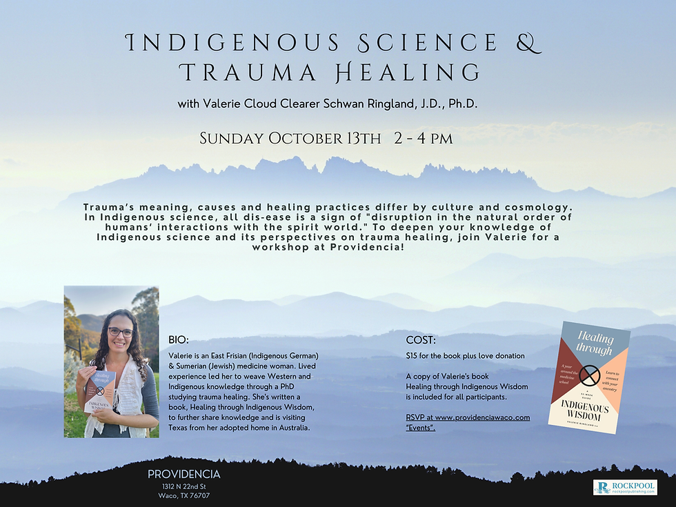 Indigenous Science & Trauma Healing