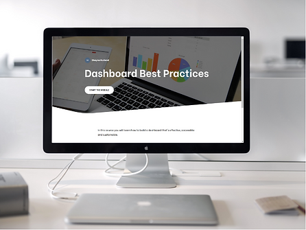 Screenshot of Dashboard Best Practices training on a monitor connected to Mac Computer