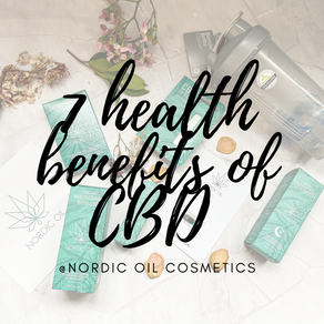 CBD OIL 7 HEALTH BENEFITS & MORE | NORDIC OIL 