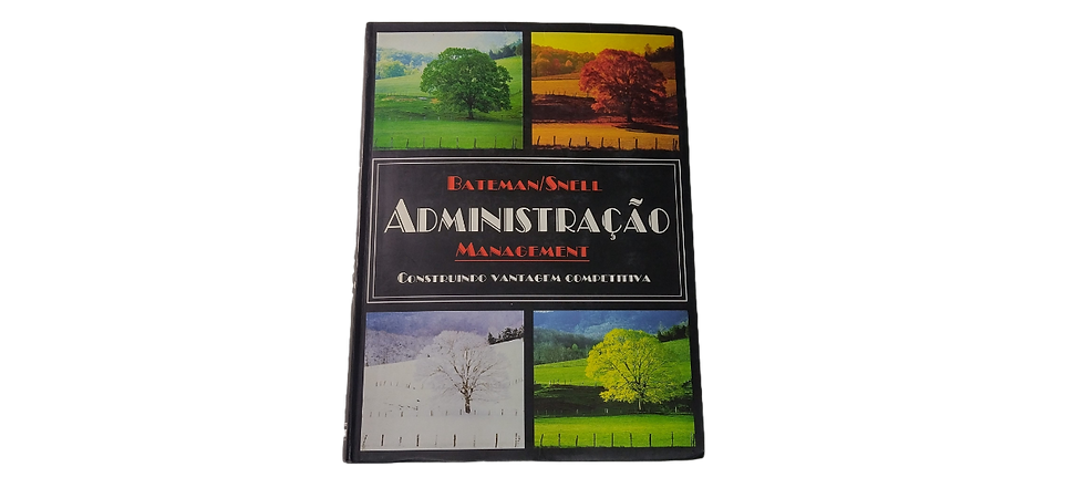 Livro - Administração Management - Construindo Vantagem Competitiva - Bateman/sn