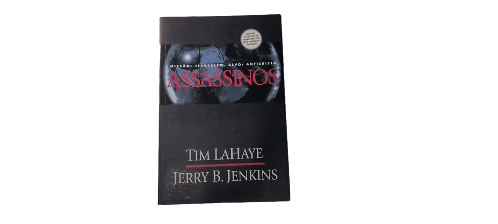 Livro - Assassinos - Missão: Jerusalem, Alvo: Anticristo - Tim Lahaye