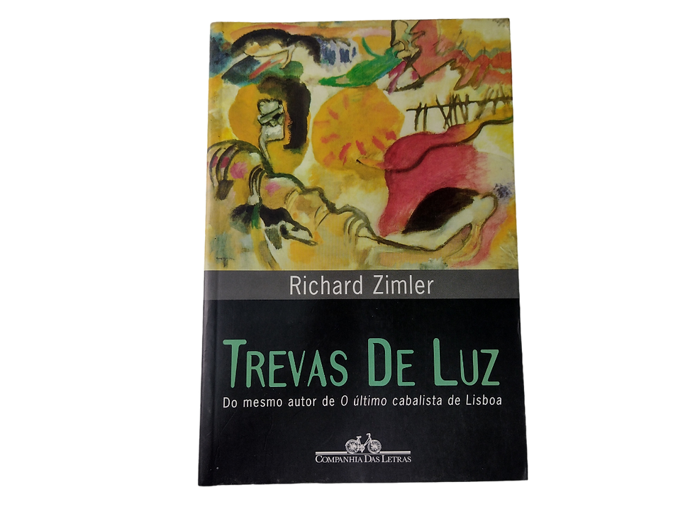 Livro - Trevas De Luz - Richard Zimler
