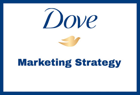 Case Study: Dove và những chiến lược marketing “xuất thần”