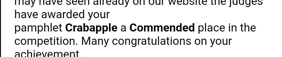 An email advising the recipient that their pamphlet, Crabapple, has been commended in a competition.