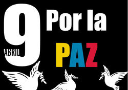 9 de Abril por la PAZ