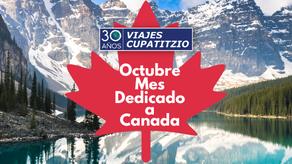 🤠 Octubre, mes dedicado a Canadá