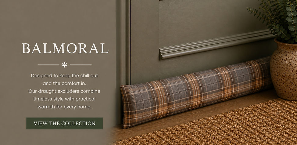 Balmoral draught excluder