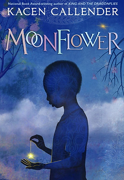 #AngiesPeeks Middle-Grade Moonflower Kacen Callender