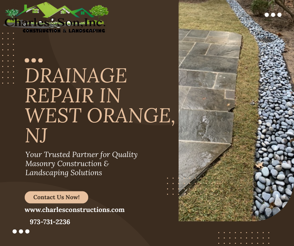Drainage Repair in West Orange, NJ