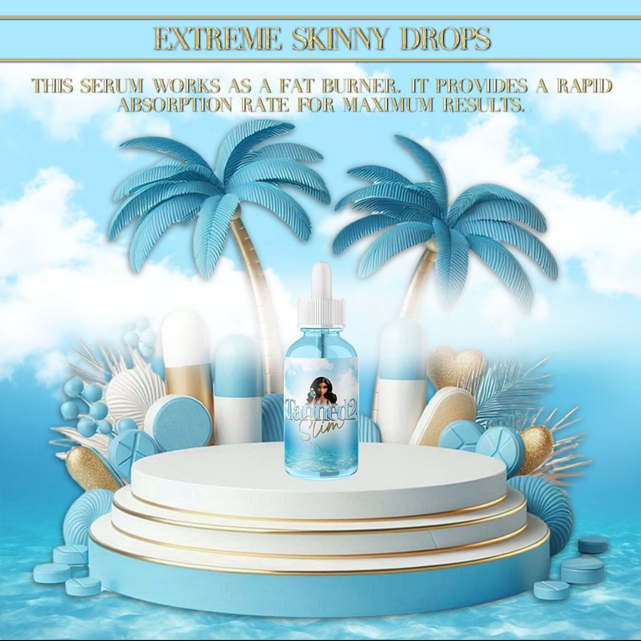 Extreme Skinny Drops