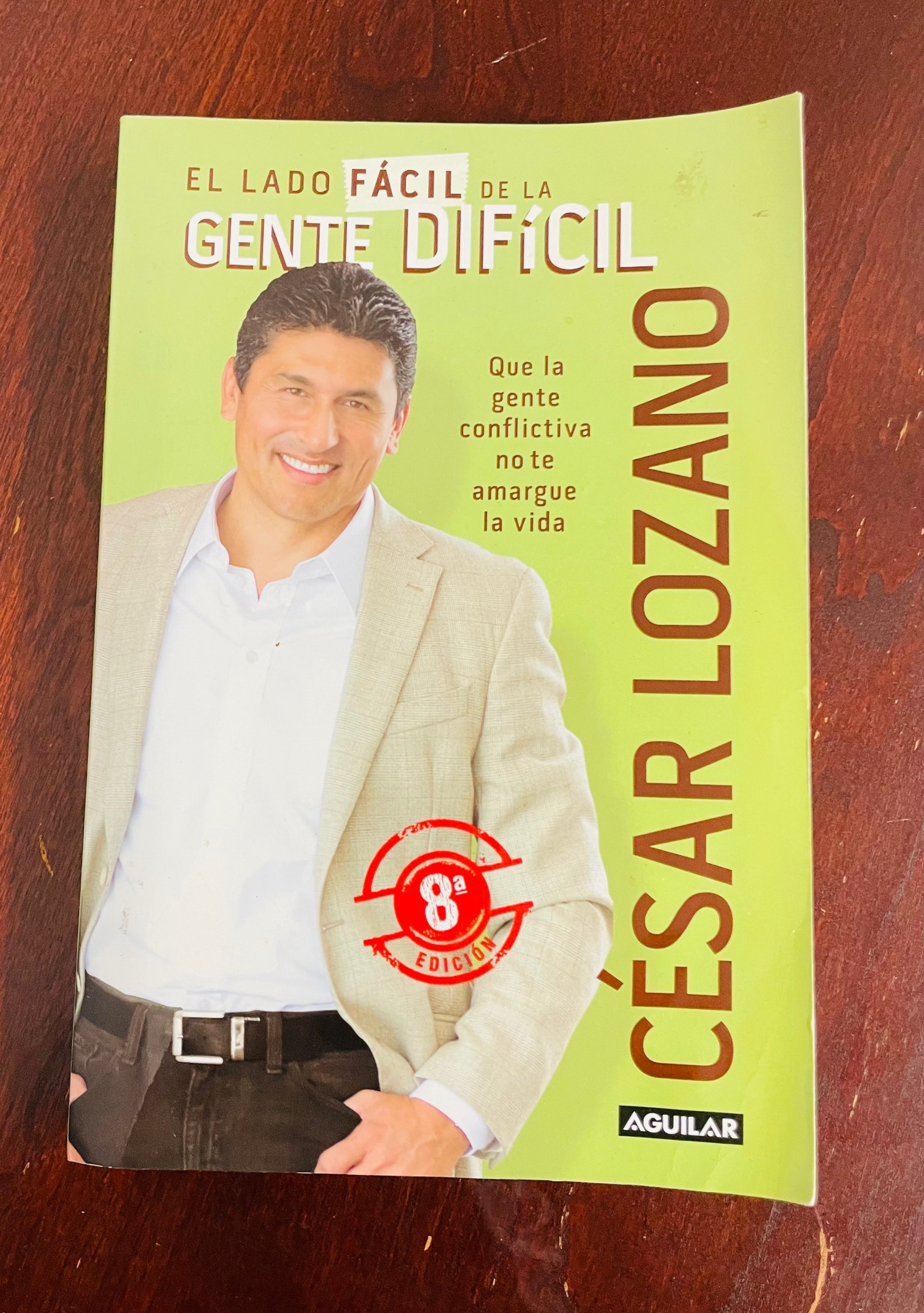 El lado fácil de la gente dificil (César Lozano)