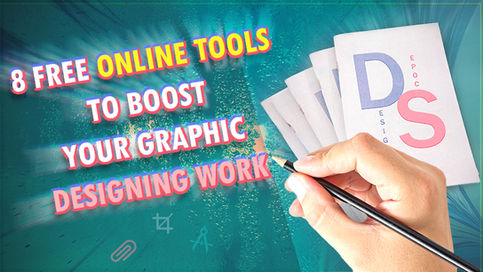 8 Free Online Tools To Boost Your Graphic Design Work