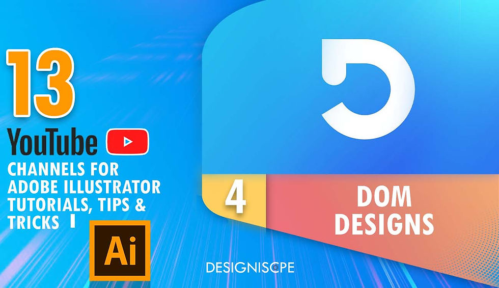 Dom Designs - 13 YouTube Channels For Illustrator Tutorials, Tips & Tricks